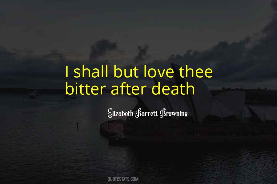 Quotes About Love After Death #1204445