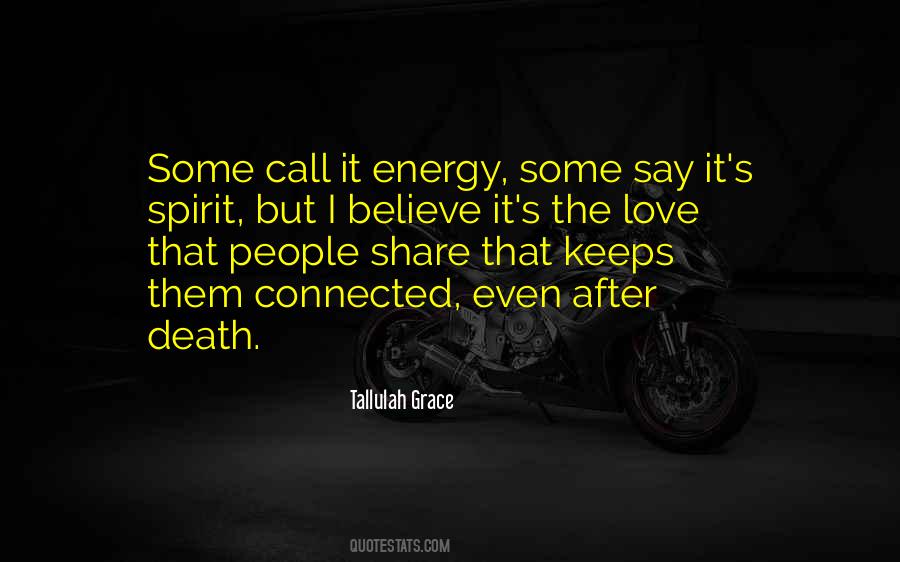 Quotes About Love After Death #1293403