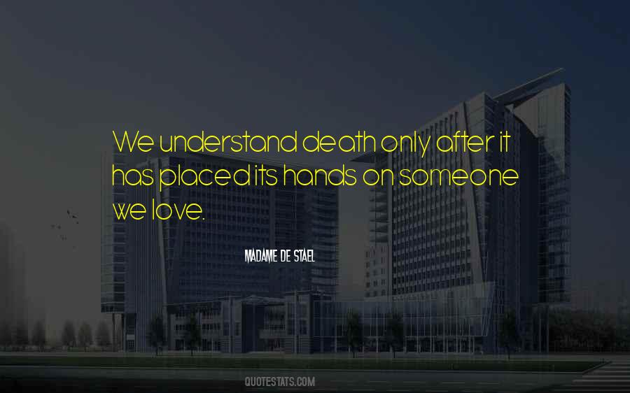Quotes About Love After Death #1544635