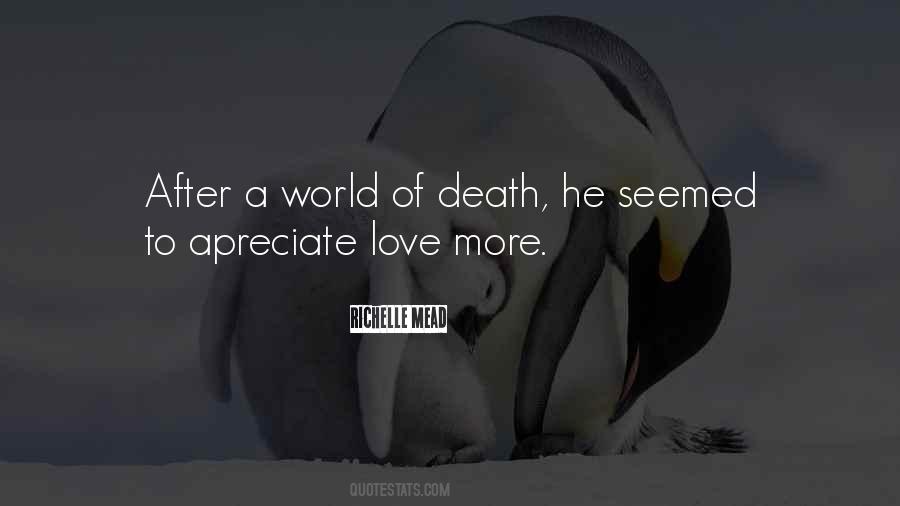 Quotes About Love After Death #1672808