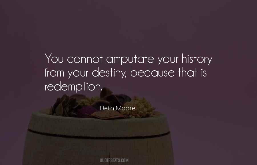 Your History Quotes #1257651