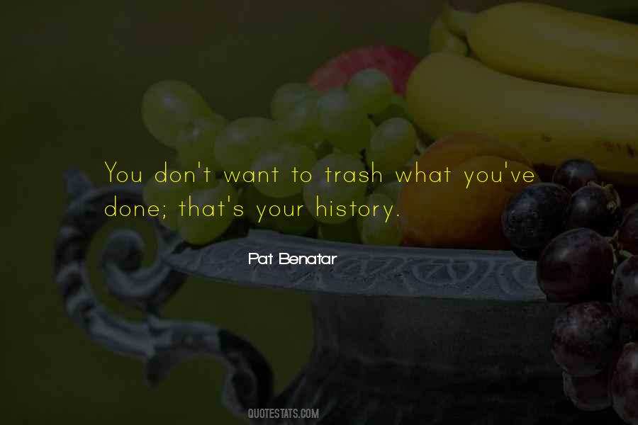 Your History Quotes #1628578