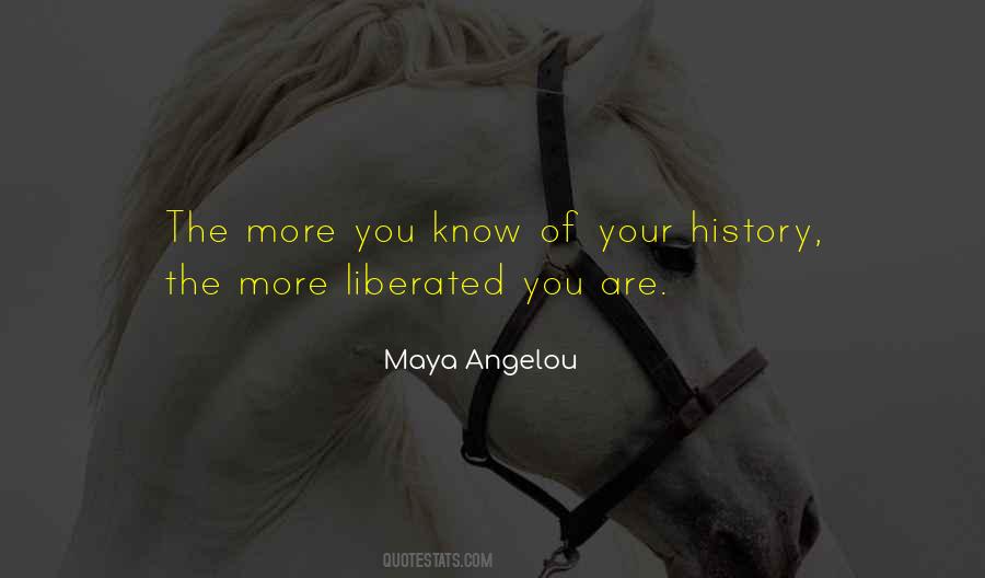 Your History Quotes #23352