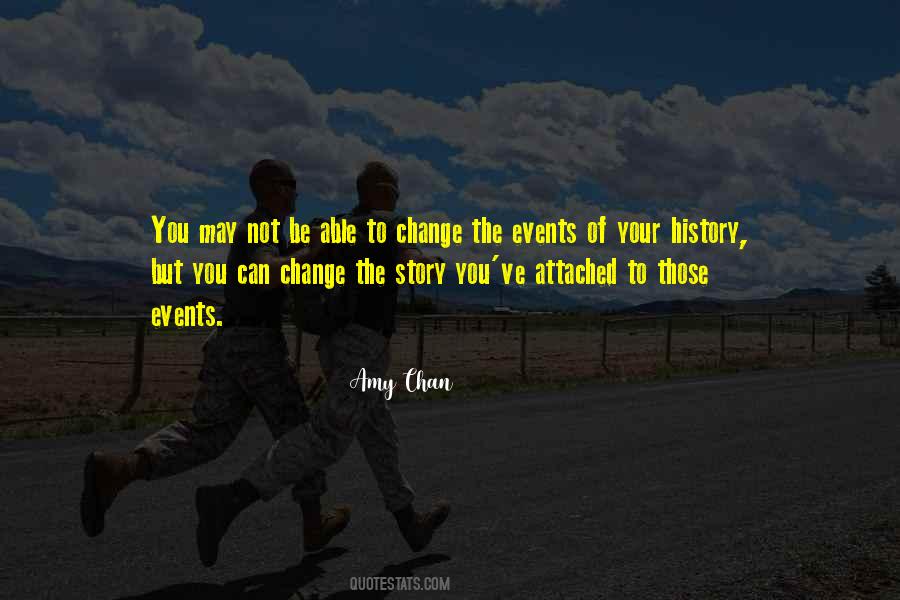 Your History Quotes #463284