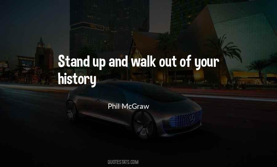 Your History Quotes #506799