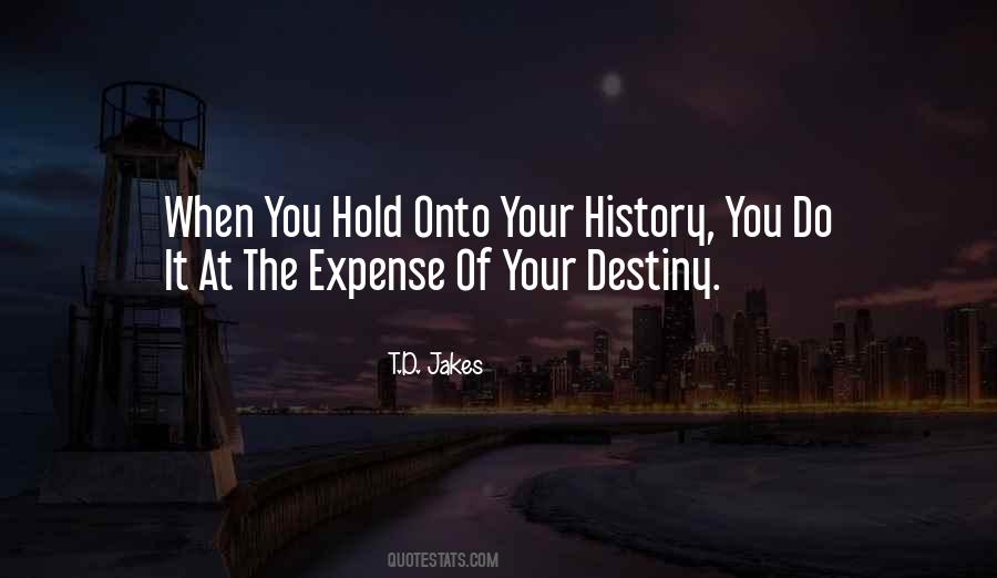 Your History Quotes #86635