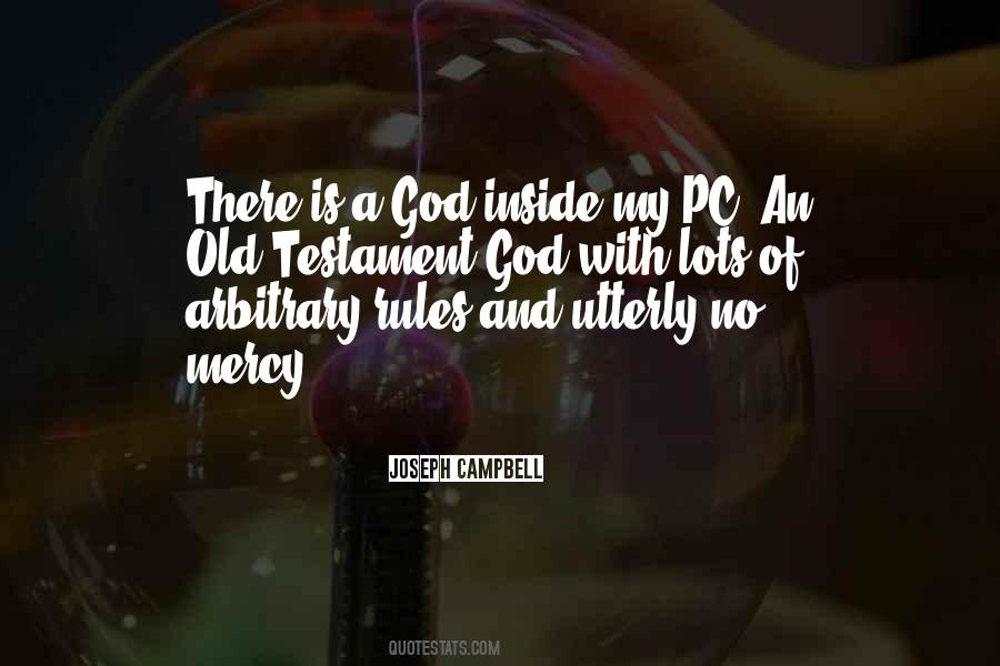 Rules Of God Quotes #458306