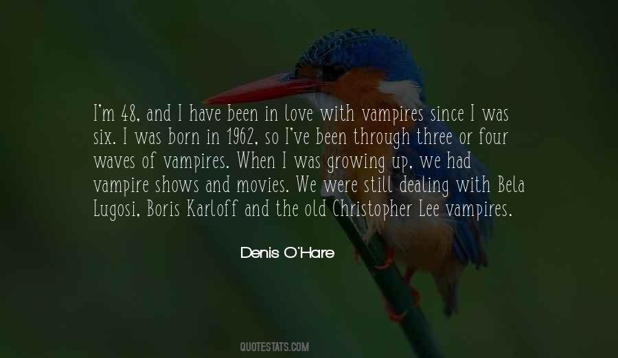 Quotes About Vampire Movies #1604448