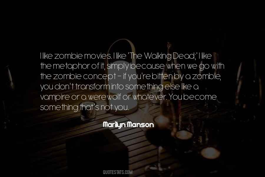 Quotes About Vampire Movies #88642