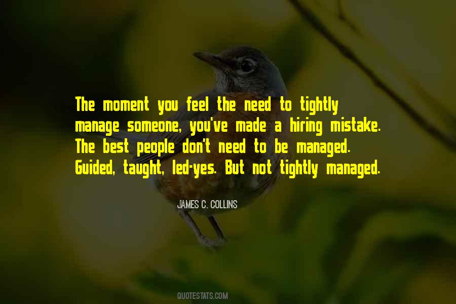 Quotes About Tightly #272506 Quotes About Tightly #272506