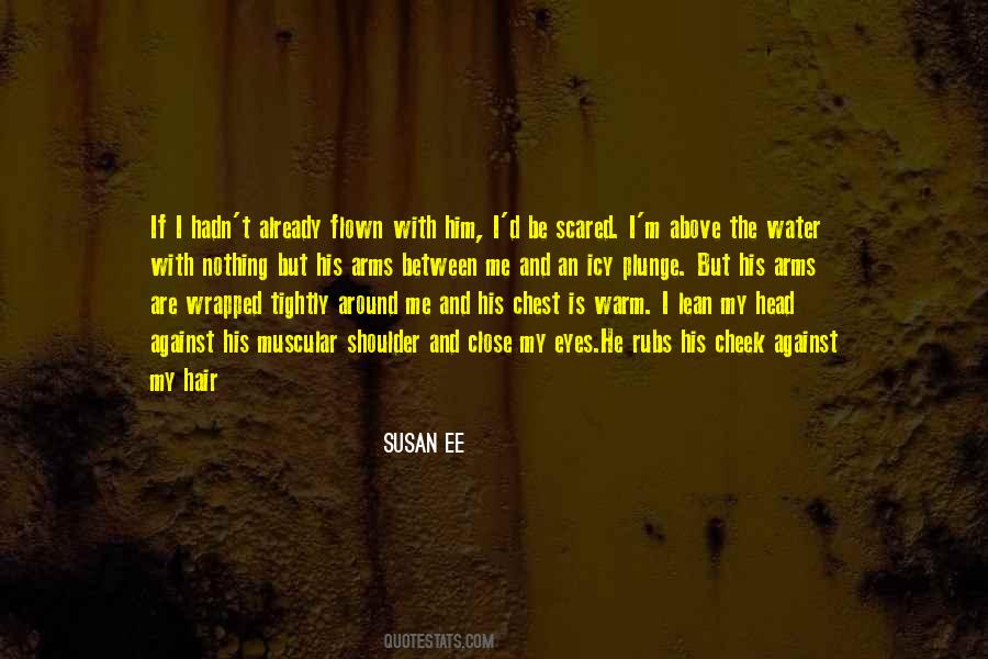 Quotes About Tightly #413978 Quotes About Tightly #413978