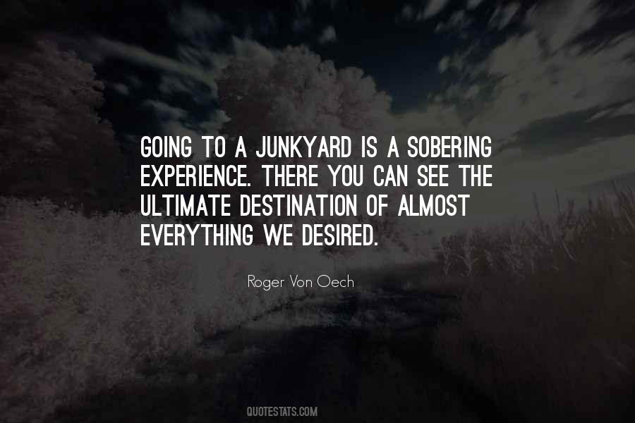 Quotes About Junkyard #711666