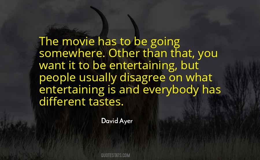 Entertaining Other People Quotes #1459657