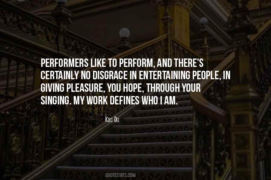 Entertaining Other People Quotes #463460