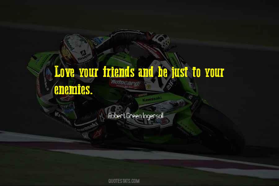 Quotes About Love Your Enemies #1278221