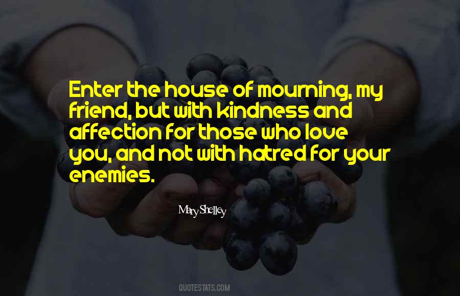 Quotes About Love Your Enemies #1335459
