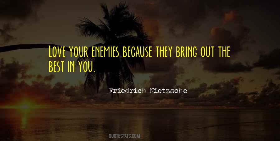 Quotes About Love Your Enemies #1338321