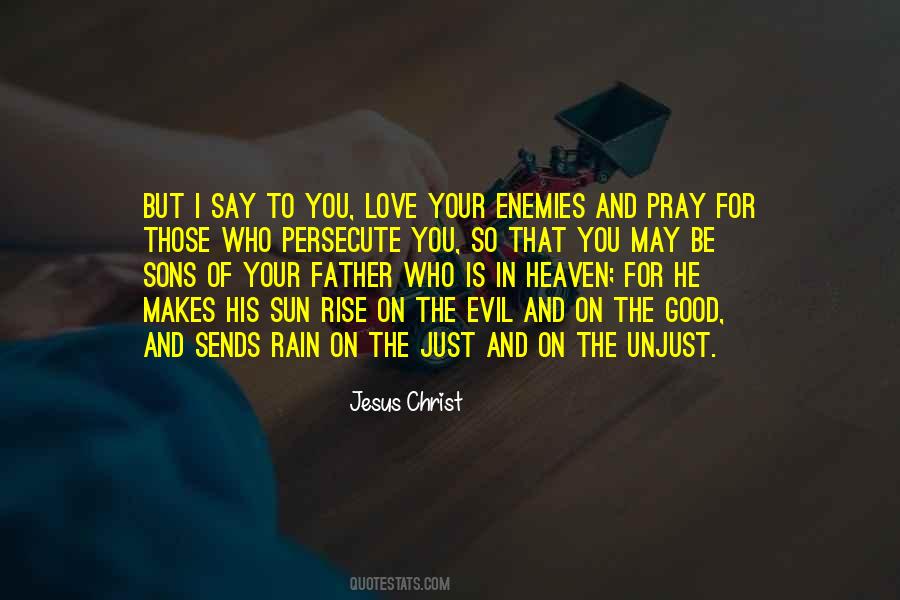 Quotes About Love Your Enemies #638581