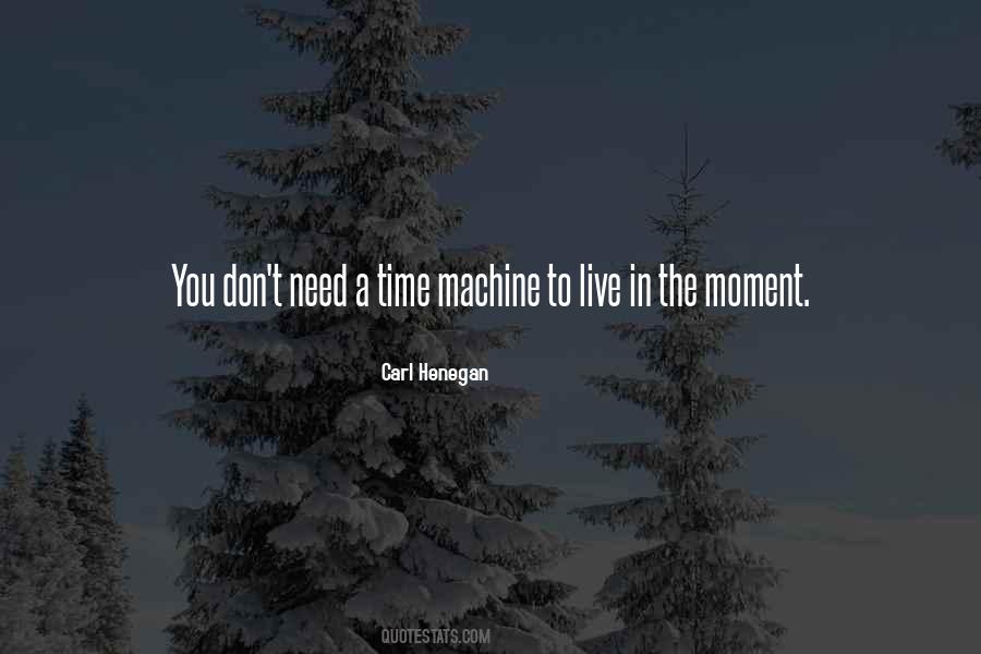 Time Moment Quotes #72376