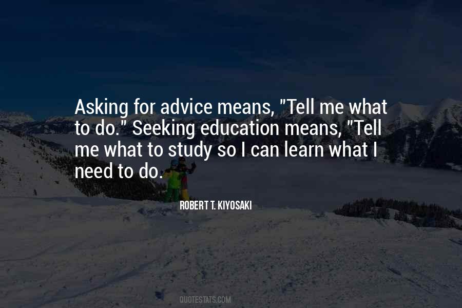 Quotes About Seeking Advice #750453