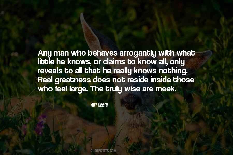 Quotes About Arrogant Man #1090331