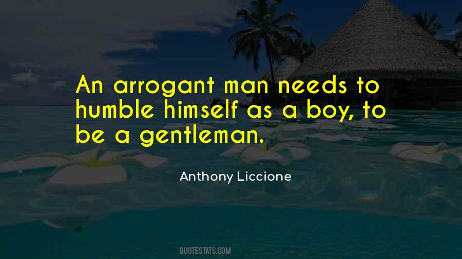 Quotes About Arrogant Man #1514750