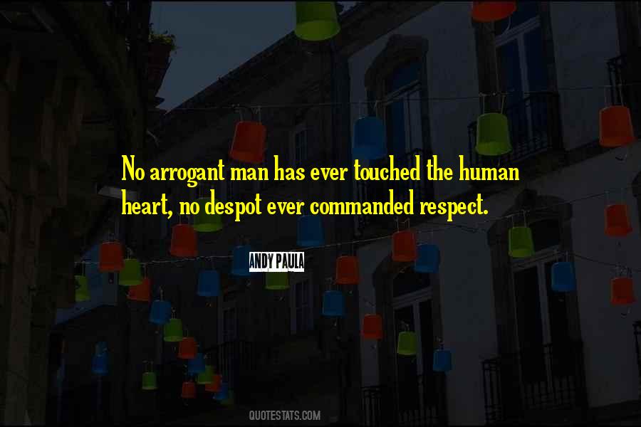 Quotes About Arrogant Man #1675120