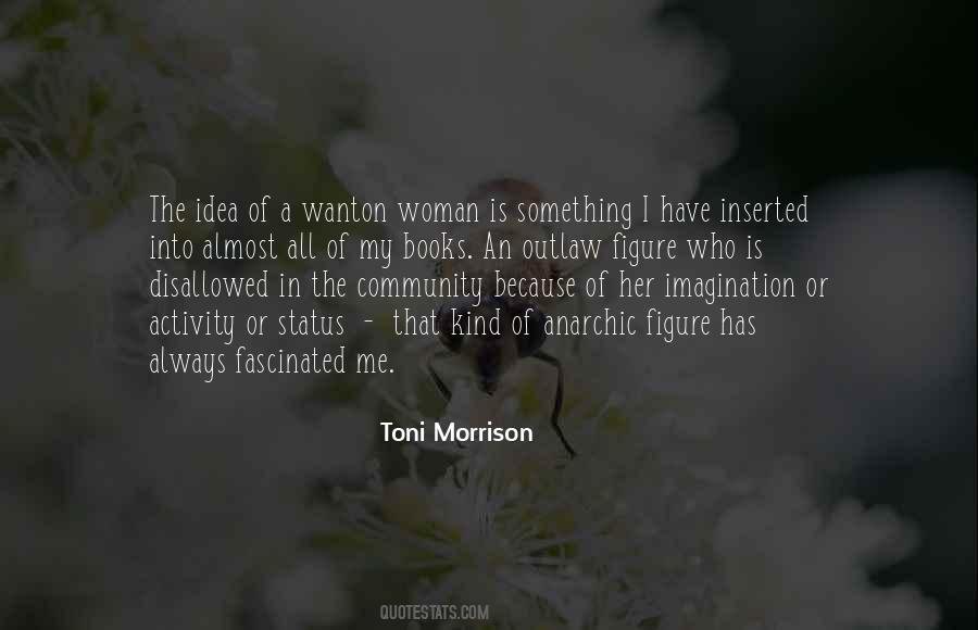 Wanton Woman Quotes #1498279
