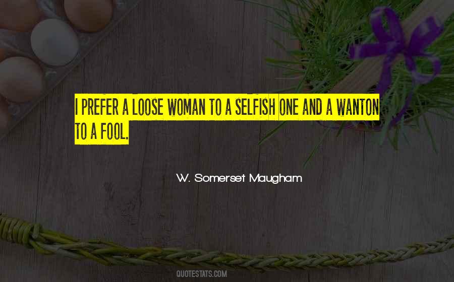 Wanton Woman Quotes #648520