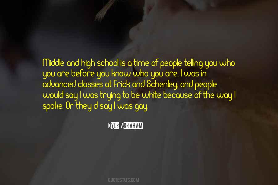 Quotes About Classes In School #1076694