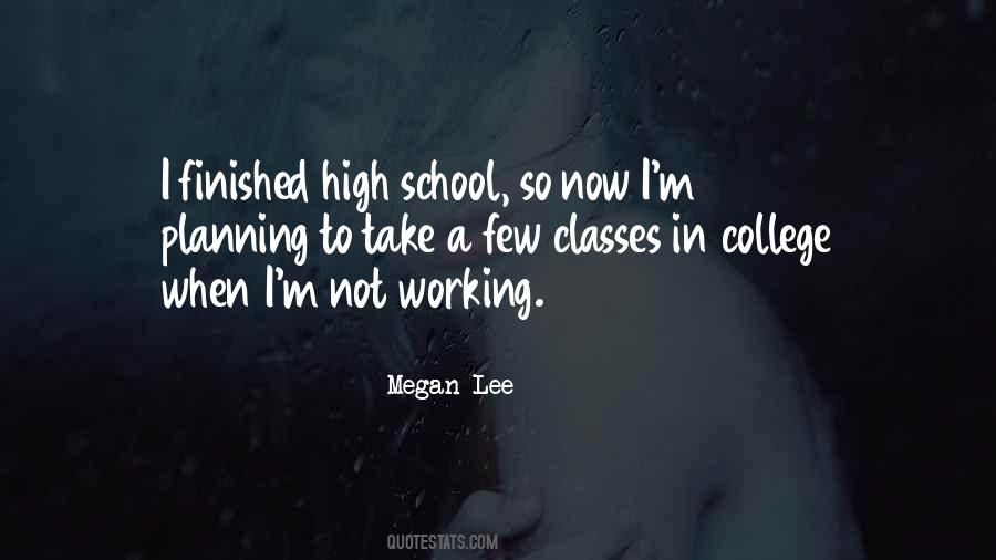 Quotes About Classes In School #1630109