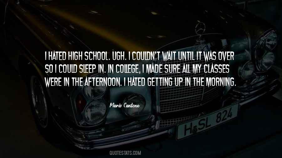 Quotes About Classes In School #748447