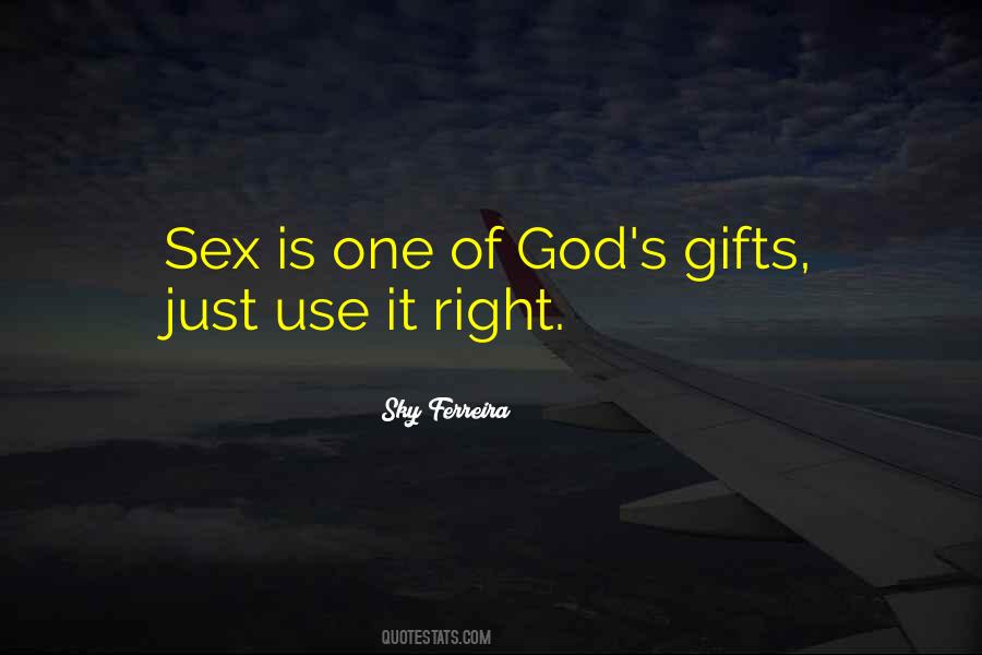 God S Gifts Quotes #1100833