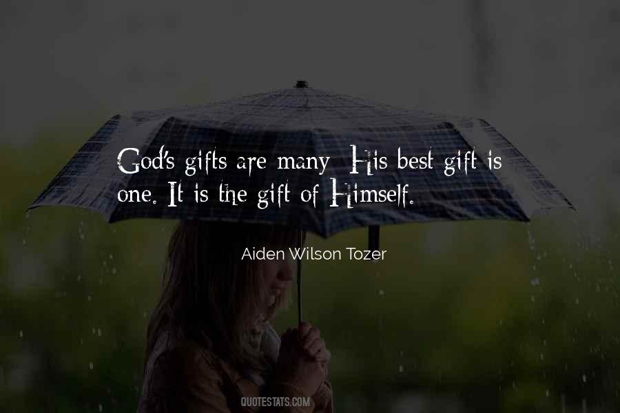 God S Gifts Quotes #92746