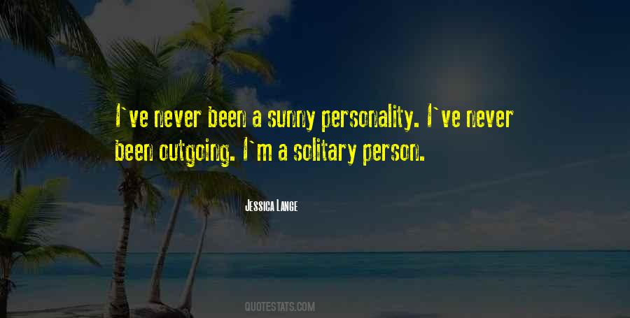 Quotes About Outgoing Personality #749139