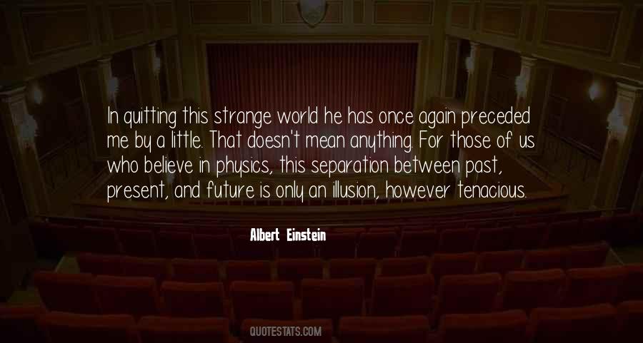 Quotes About Strange World #1400948