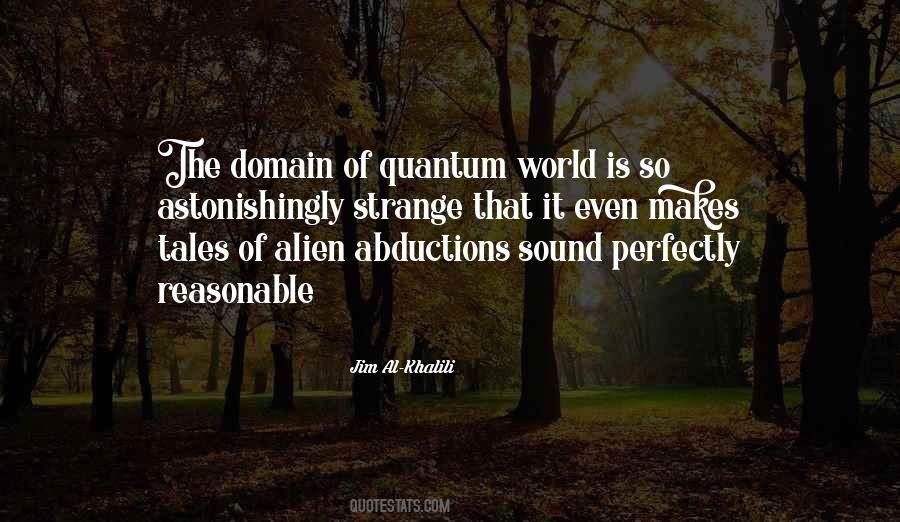 Quotes About Strange World #145152