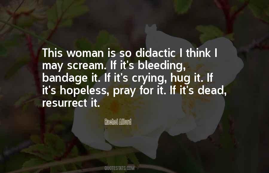 Female Insanity Quotes #1821313
