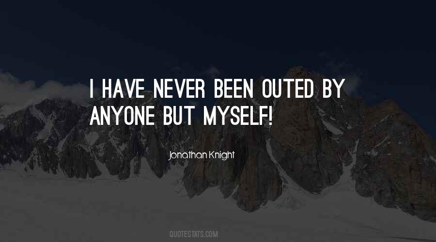 Quotes About Outed #122187