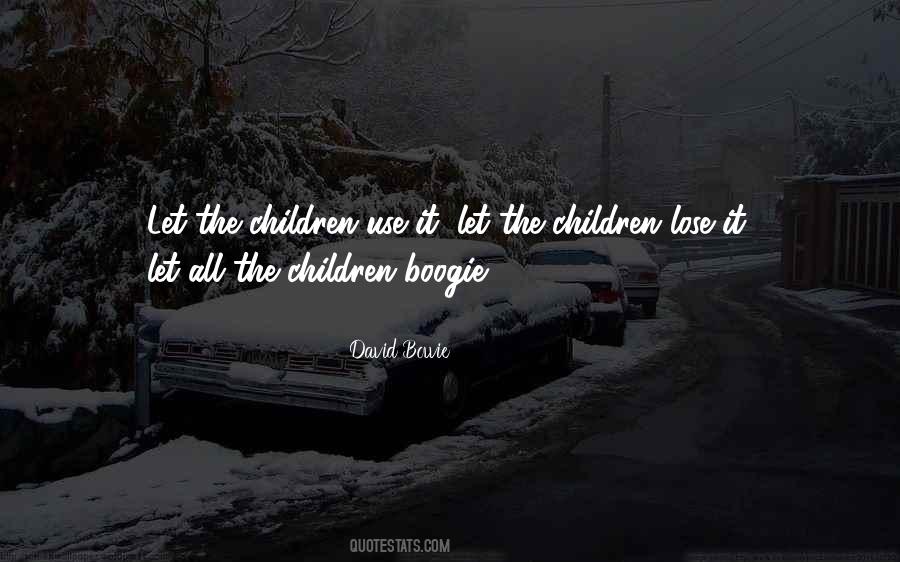 Quotes About Use It Or Lose It #286829