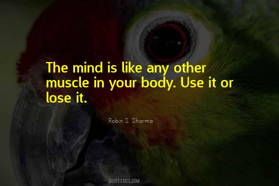 Quotes About Use It Or Lose It #462134