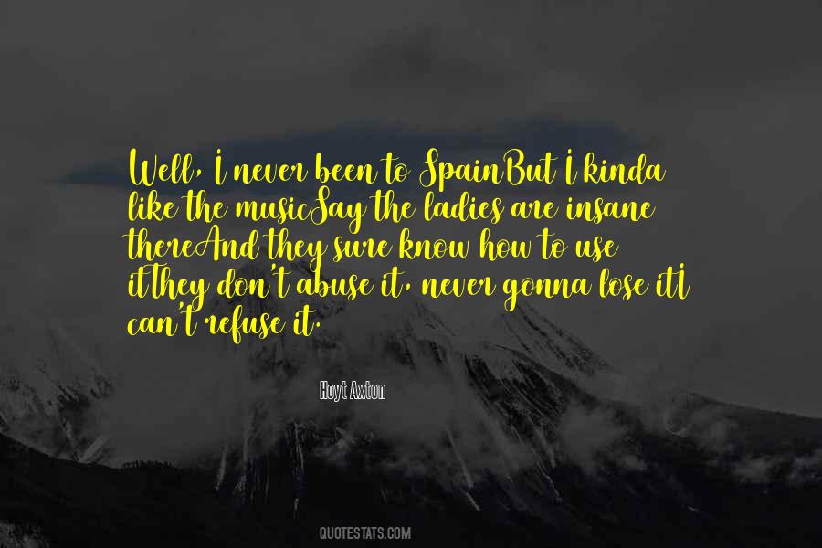 Quotes About Use It Or Lose It #988712