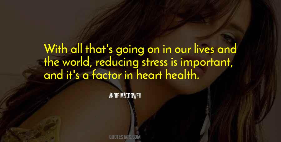 Your Heart Health Quotes #397377