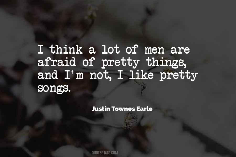 Justin Townes Quotes #1121697