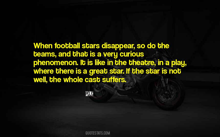 Quotes About Great Football Teams #599625