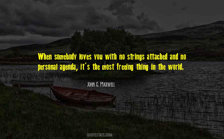Quotes About No Strings Attached #1066526