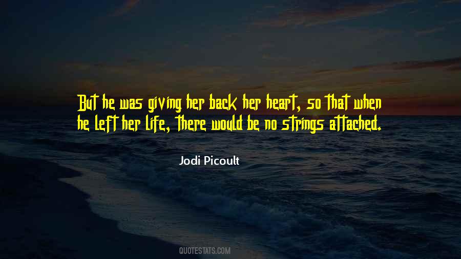 Quotes About No Strings Attached #1496460