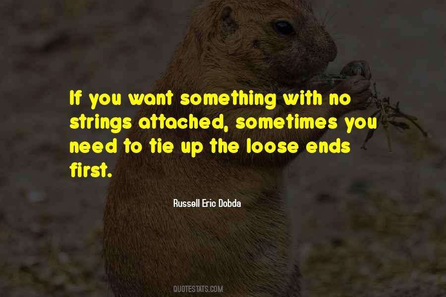 Quotes About No Strings Attached #575694