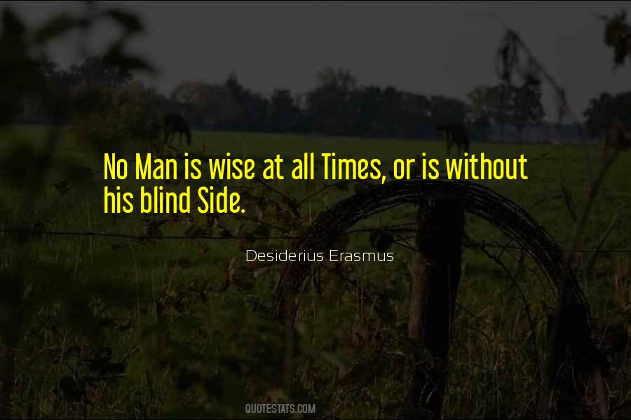 Quotes About The Blind Side #1124846