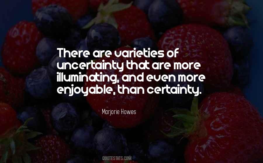 Quotes About Varieties #732922